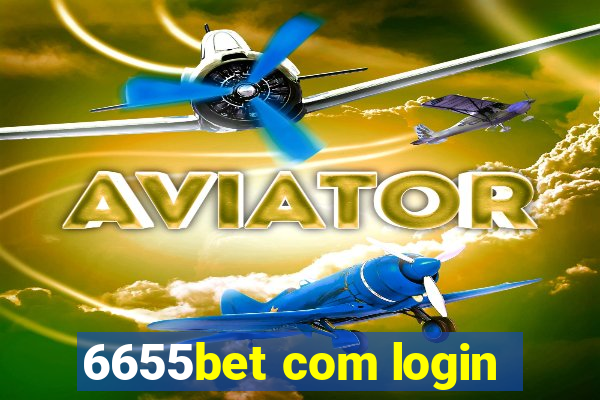 6655bet com login